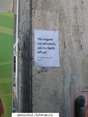 scrie romaneste ! sa se inteleaga !!! - nu lipiti afise - NEURONU` ZAMBARET - BANCURI , HAIOASE , FUNNY